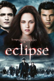 La saga Crepúsculo: Eclipse