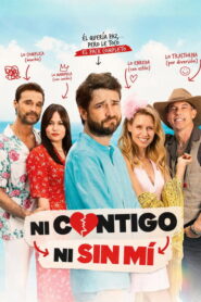 Ni contigo ni sin mí