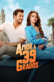 Amor a 39 grados