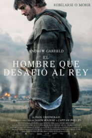 El hombre que desafió al rey